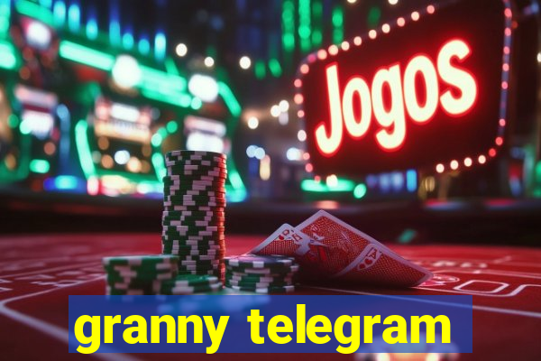 granny telegram